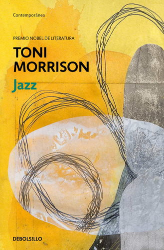 Jazz, de Morrison, Toni. Ah imp Editorial Debolsillo, tapa blanda en español, 2021
