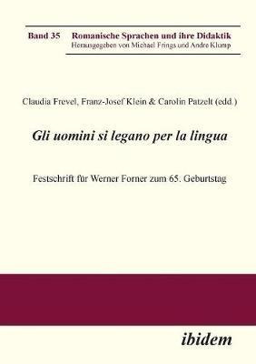 Libro Gli Uomini Si Legano Per La Lingua. Festschrift F R...