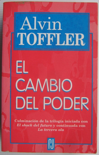 Toffler El Cambio Del Poder