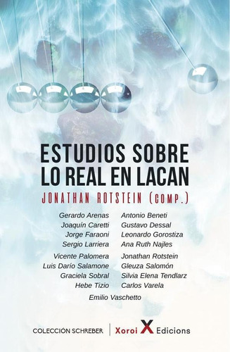 Estudios Sobre Lo Real En Lacan, De Jonathan Rotstein (comp)