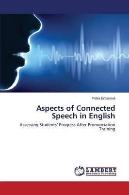 Libro Aspects Of Connected Speech In English - Erbanova P...