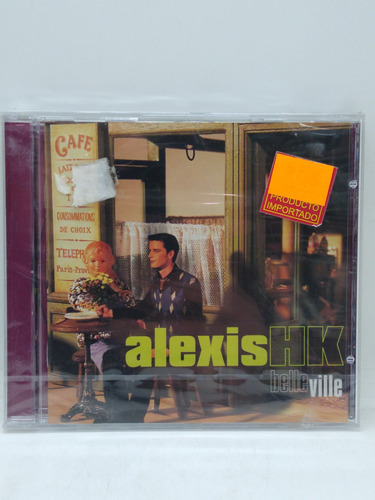 Alexis Hk  Belle Ville Cd Nuevo 