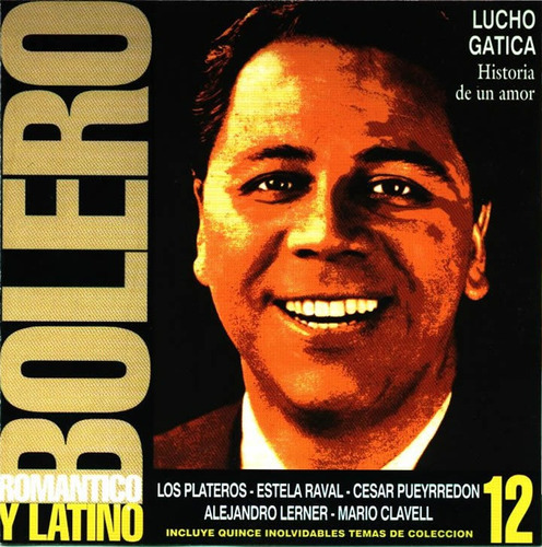 Bolero Romantico Y Latino Vol. 12 Tapa Lucho Gatica Cd 