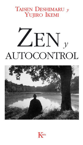 Libro Zen Y Autocontrol - Deshimaru, Taisen