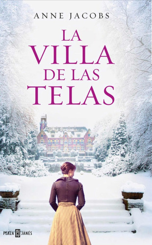 La Villa De Las Telas - Anne Jacobs
