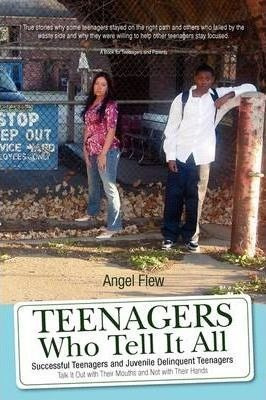 Teenagers Who Tell It All - Angel Flew (paperback)