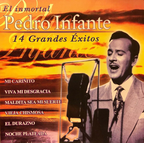 Cd Pedro Infante 14 Grandes Exitos El Inmortal Mi Cariñito