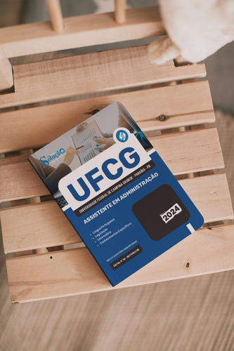 Apostila Completa Assistente Em Administração - Ufcg Campina Grande Pb 2024 - Editora Solução
