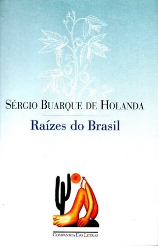 Livro Raízes Do Brasil Sergio Buarque De Holanda | MercadoLivre