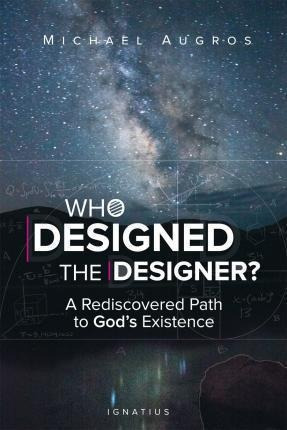 Who Dessigned The Designer? - Michael Augros (paperback)