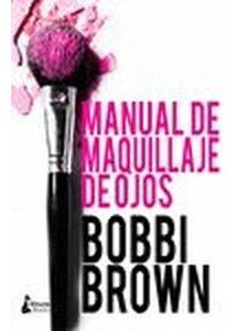 Libro Manual De Maquillaje De Ojos - Brown, Bobbi