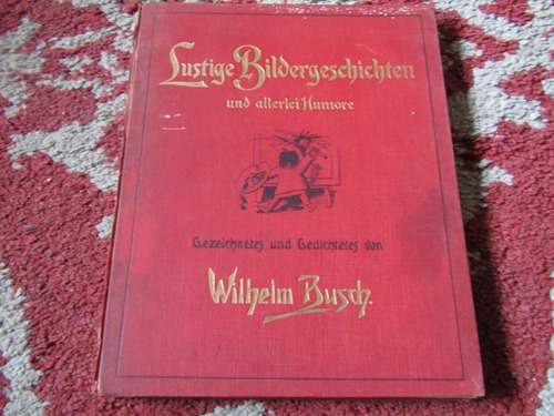 Lustige Bildergeschichten Wilhelm Busch