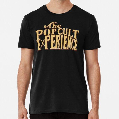 Remera Letras De Experiencia De Culto Pop Algodon Premium