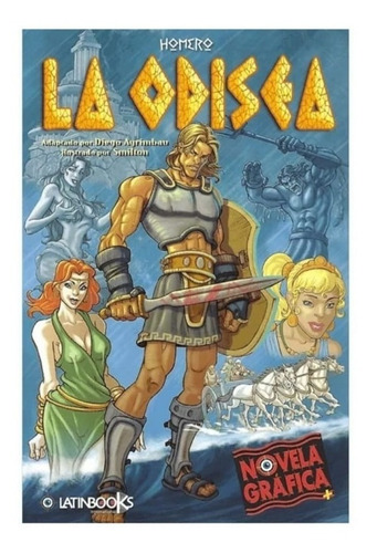 La Odisea, Homero Novela Gráfica Editorial Latinbooks Tapa blanda en Español
