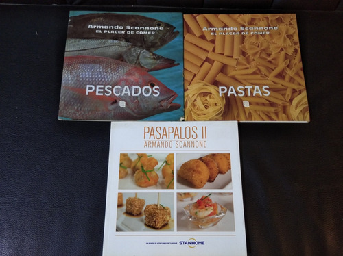 Libros Armando Scannone El Placer De Comer / Pasapalos Ii 