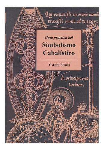 Simbolismo Cabalistico (nva.edicion) Guia Practica Del