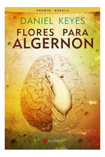 Flores Para Algernon - Daniel Keyes