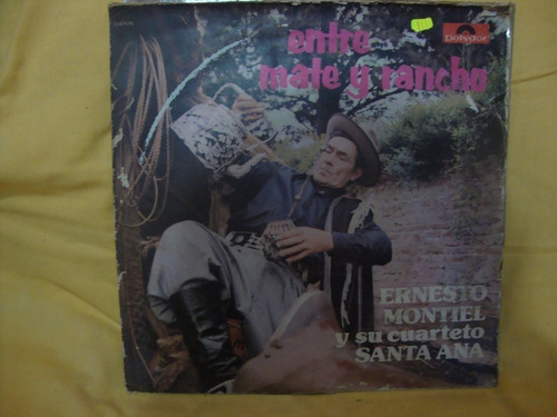 Vinilo Ernesto Montiel Cuarteto Santa Ana Entre Mate Ranc F3