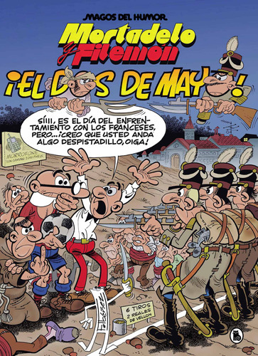 Mortadelo Y Filemón. El Dos De Mayo Num 122 -  -(t.dura)  