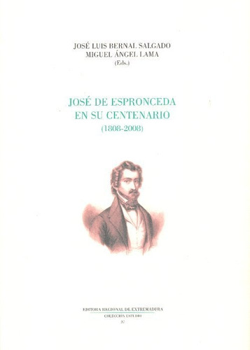 Libro Jose De Espronceda En Su Centenario (1808-2008)