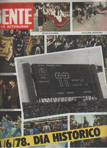 Revista Gente Nº 674 * Inauguracion Del Mundial 1978 *