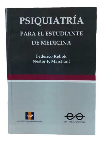 Psiquiatría Para Estudiantes De Medicina - Rebok - Marchant