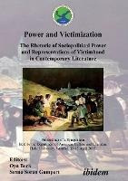 Libro Power And Victimization - The Rhetoric Of Sociopoli...