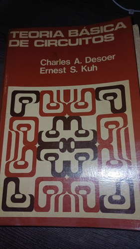 Livro - Teoria Básica De Circuitos 1a Ed (charles A. Desoer/ernest S. Kuh) (Usado)