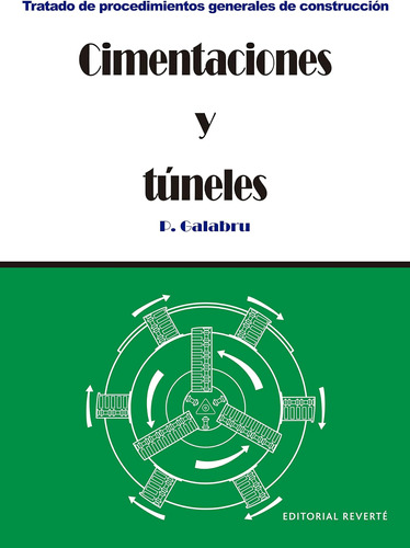 Libro: Cimentaciones Y Túneles (spanish Edition)