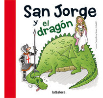San Jorge Y El Dragón (libro Original)