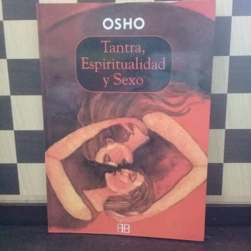 Libro-tantra, Espiritualidad Y Sexo Osho