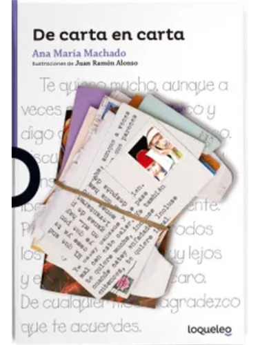 Libro De Carta En Carta, Ana Maria Machado