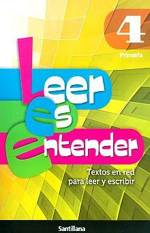 Libro Leer Es Entender 4. Textos En Red Para Le Primaria