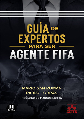 Guía De Expertos Para Ser Agente Fifa - Ocaña San Román - *