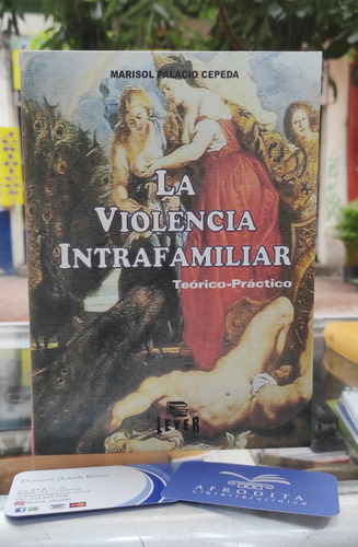 La Violencia Intrafamiliar 