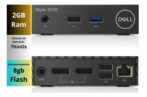 Thinclient Dell Wyse 3040 Com Fonte 8 Uniidades (Recondicionado)