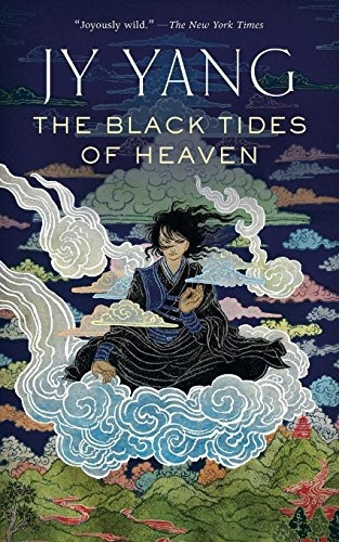 The Black Tides Of Heaven (the Tensorate Series)