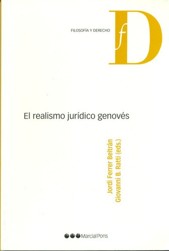 El Realismo Juridico Genoves, De Ferrer Beltrán, Jordi. Editorial Marcial Pons, Tapa Blanda, Edición 1 En Español, 2011