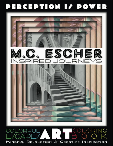 Libro: Perception Is Power, An Mc Escher Inspired Journey: C