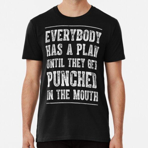 Remera Frases De Mike Tyson Plan Algodon Premium