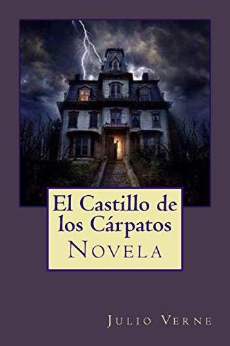 El Castillo De Los Carpatos, De Jv Editors. Editorial Createspace Independent Publishing Platform, Tapa Blanda En Español, 2018