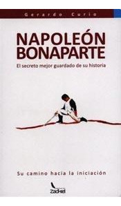 Libro Napoleon Bonaparte De Gerardo Javier Curio Zadkiel