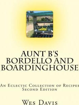 Libro Aunt B's Bordello And Boardinghouse - Freelance Wri...