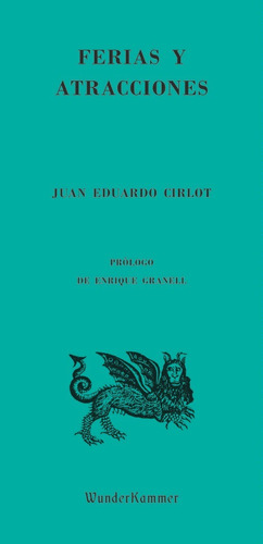 Libro Ferias Y Atracciones - Cirlot, Juan Eduardo