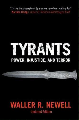 Tyrants : Power, Injustice, And Terror, De Waller R. Newell. Editorial Cambridge University Press, Tapa Blanda En Inglés
