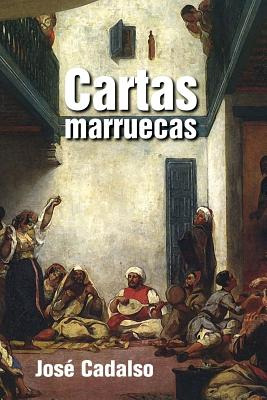 Libro Cartas Marruecas - Cadalso, Jose