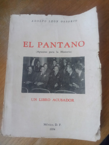 El Pantano - Adolfo Leon Ossorio