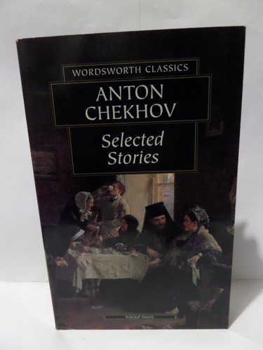 Selected Stories - Anton Chekhov