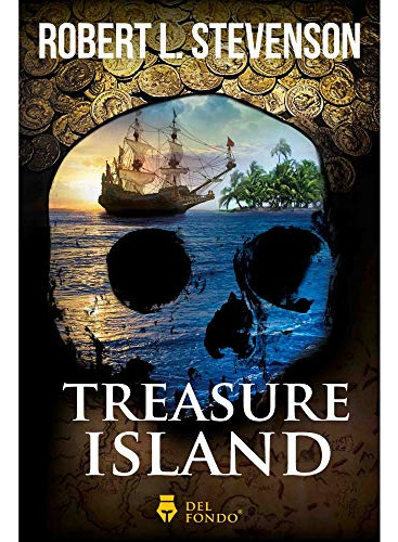 The Treasure Island, De Robert Stevenson. Editorial Del Fondo En Inglés