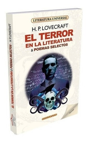 El Terror En La Literatura & Poemas Selectos / Lovecraft